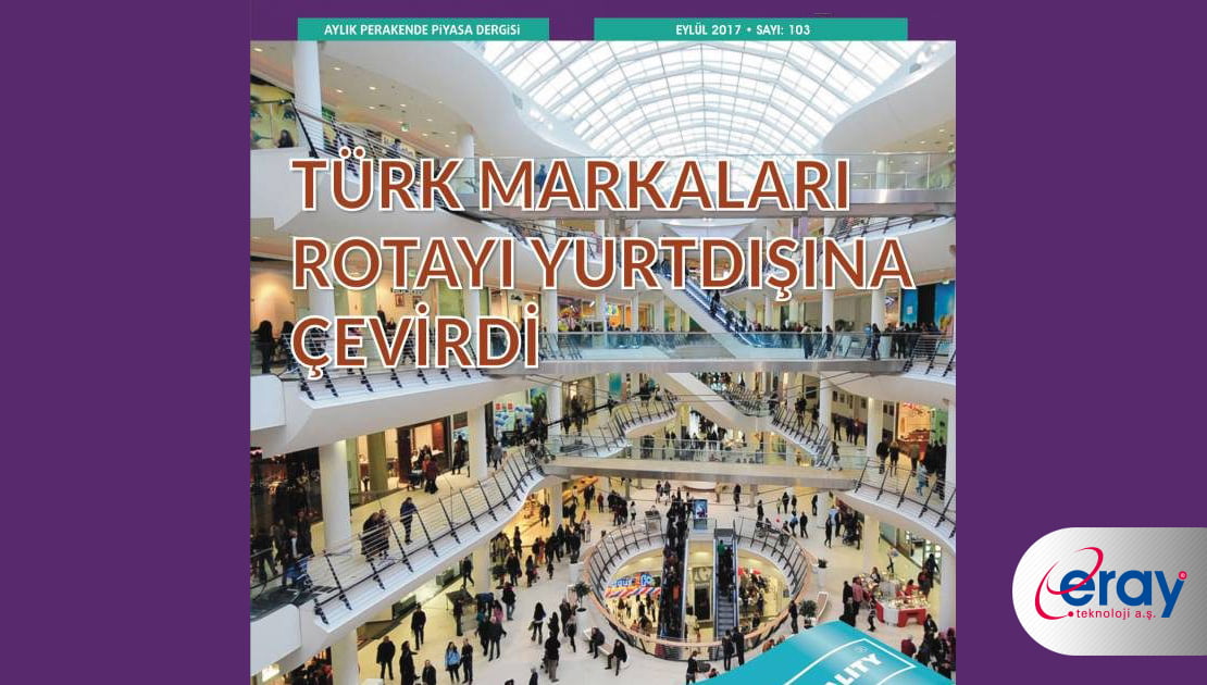 Eray Teknoloji terazi pazarında iddialı /Retail Türkiye Dergisi